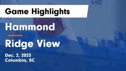 Hammond  vs Ridge View  Game Highlights - Dec. 2, 2023