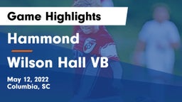 Hammond  vs Wilson Hall VB Game Highlights - May 12, 2022