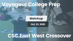 Matchup: Voyageur Prep vs. CSC East West Crossover 2020