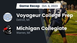 Recap: Voyageur College Prep  vs. Michigan Collegiate 2023
