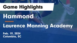 Hammond  vs Laurence Manning Academy Game Highlights - Feb. 19, 2024
