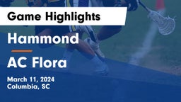 Hammond  vs AC Flora  Game Highlights - March 11, 2024