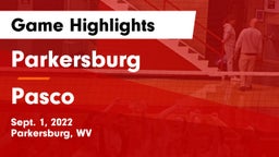 Parkersburg  vs Pasco  Game Highlights - Sept. 1, 2022