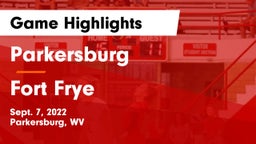 Parkersburg  vs Fort Frye  Game Highlights - Sept. 7, 2022