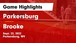 Parkersburg  vs Brooke  Game Highlights - Sept. 22, 2022