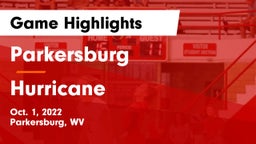 Parkersburg  vs Hurricane  Game Highlights - Oct. 1, 2022