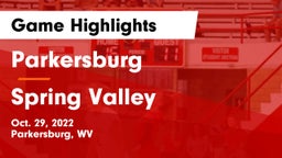 Parkersburg  vs Spring Valley  Game Highlights - Oct. 29, 2022