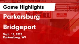 Parkersburg  vs Bridgeport  Game Highlights - Sept. 16, 2023
