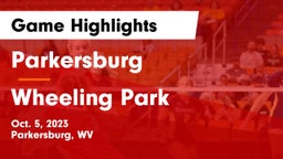 Parkersburg  vs Wheeling Park  Game Highlights - Oct. 5, 2023