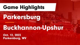 Parkersburg  vs Buckhannon-Upshur  Game Highlights - Oct. 12, 2023