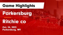 Parkersburg  vs Ritchie co  Game Highlights - Oct. 24, 2023