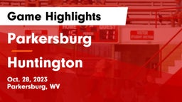 Parkersburg  vs Huntington  Game Highlights - Oct. 28, 2023