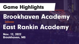 Brookhaven Academy  vs East Rankin Academy  Game Highlights - Nov. 12, 2022