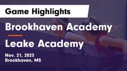 Brookhaven Academy  vs Leake Academy  Game Highlights - Nov. 21, 2023