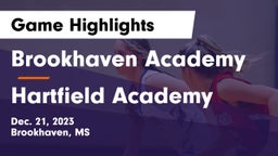 Brookhaven Academy  vs Hartfield Academy  Game Highlights - Dec. 21, 2023