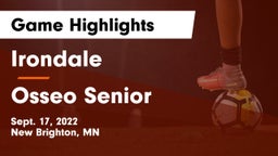 Irondale  vs Osseo Senior  Game Highlights - Sept. 17, 2022