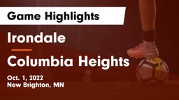 Irondale  vs Columbia Heights  Game Highlights - Oct. 1, 2022