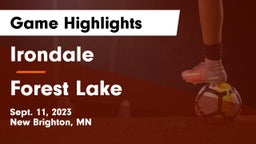 Irondale  vs Forest Lake  Game Highlights - Sept. 11, 2023