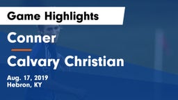 Conner  vs Calvary Christian Game Highlights - Aug. 17, 2019