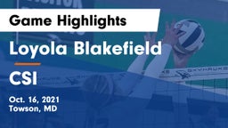 Loyola Blakefield  vs CSI Game Highlights - Oct. 16, 2021