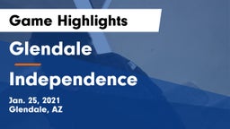 Glendale  vs Independence  Game Highlights - Jan. 25, 2021