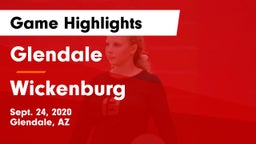 Glendale  vs Wickenburg  Game Highlights - Sept. 24, 2020