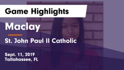 Maclay  vs St. John Paul II Catholic  Game Highlights - Sept. 11, 2019