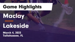 Maclay  vs Lakeside  Game Highlights - March 4, 2023