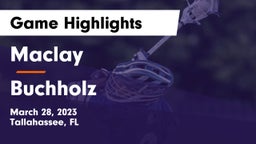 Maclay  vs Buchholz  Game Highlights - March 28, 2023