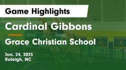 Cardinal Gibbons  vs Grace Christian School  Game Highlights - Jan. 24, 2023