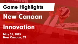 New Canaan  vs Innovation Game Highlights - May 31, 2023