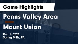 Penns Valley Area  vs Mount Union Game Highlights - Dec. 4, 2023