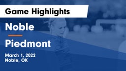 Noble  vs Piedmont  Game Highlights - March 1, 2022