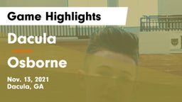 Dacula  vs Osborne  Game Highlights - Nov. 13, 2021