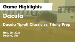 Dacula  vs Dacula Tip-off Classic vs. Trinity Prep Game Highlights - Nov. 20, 2021