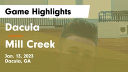 Dacula  vs Mill Creek  Game Highlights - Jan. 13, 2023