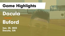 Dacula  vs Buford  Game Highlights - Jan. 20, 2023