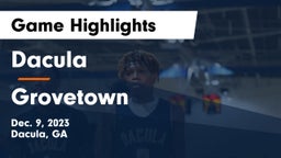 Dacula  vs Grovetown  Game Highlights - Dec. 9, 2023