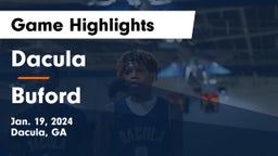 Dacula  vs Buford  Game Highlights - Jan. 19, 2024