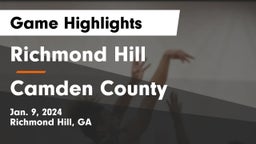 Richmond Hill  vs Camden County  Game Highlights - Jan. 9, 2024