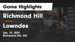 Richmond Hill  vs Lowndes  Game Highlights - Jan. 19, 2024