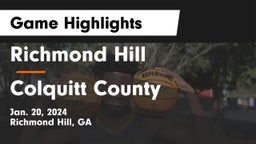 Richmond Hill  vs Colquitt County  Game Highlights - Jan. 20, 2024