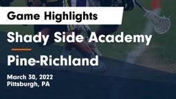 Shady Side Academy  vs Pine-Richland  Game Highlights - March 30, 2022
