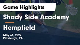 Shady Side Academy  vs Hempfield  Game Highlights - May 31, 2022