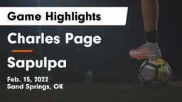 Charles Page  vs Sapulpa  Game Highlights - Feb. 15, 2022