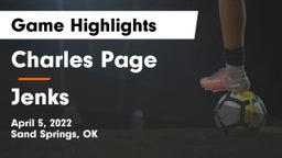 Charles Page  vs Jenks  Game Highlights - April 5, 2022