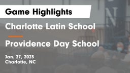 Charlotte Latin School vs Providence Day School Game Highlights - Jan. 27, 2023