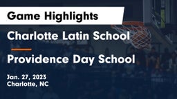 Charlotte Latin School vs Providence Day School Game Highlights - Jan. 27, 2023