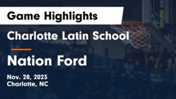Charlotte Latin School vs Nation Ford  Game Highlights - Nov. 28, 2023