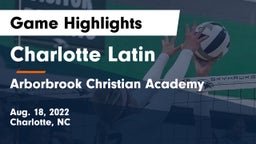 Charlotte Latin  vs Arborbrook Christian Academy Game Highlights - Aug. 18, 2022